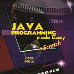Java Programming Made Easy + Scratch